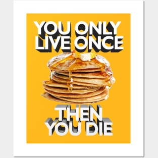 You Only Live Once - Then You Die // Nihilist Meme Quotes For Life Posters and Art